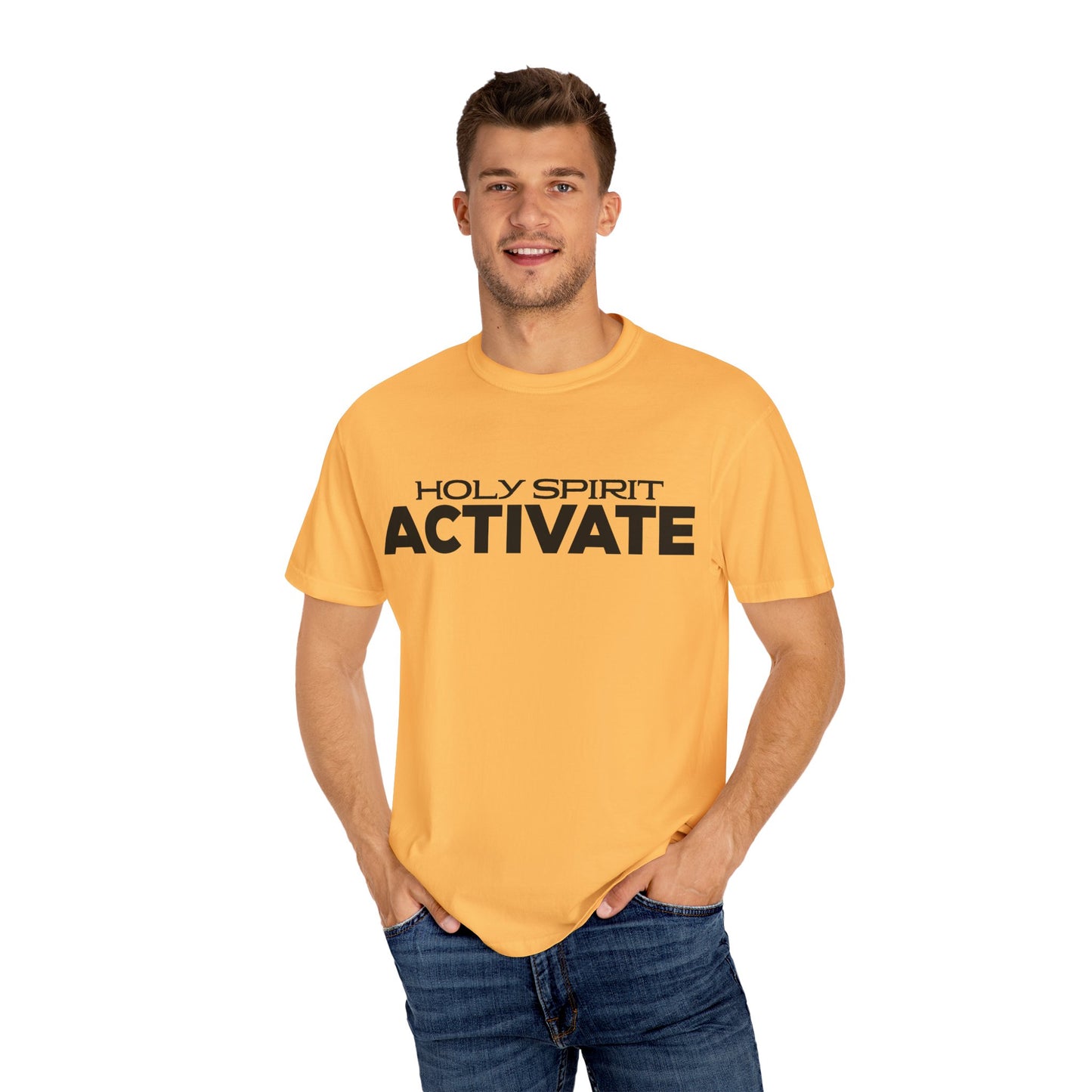 Unisex Garment-Dyed T-shirt with 'Holy Spirit Activate' Print, Spiritual Shirt, Christian Apparel, Inspirational Gift, Casual Wear