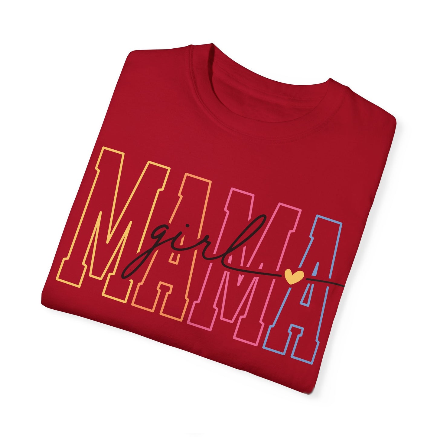 Mama Girl Unisex Garment-Dyed T-Shirt - Stylish and Comfortable Mother's Day Gift