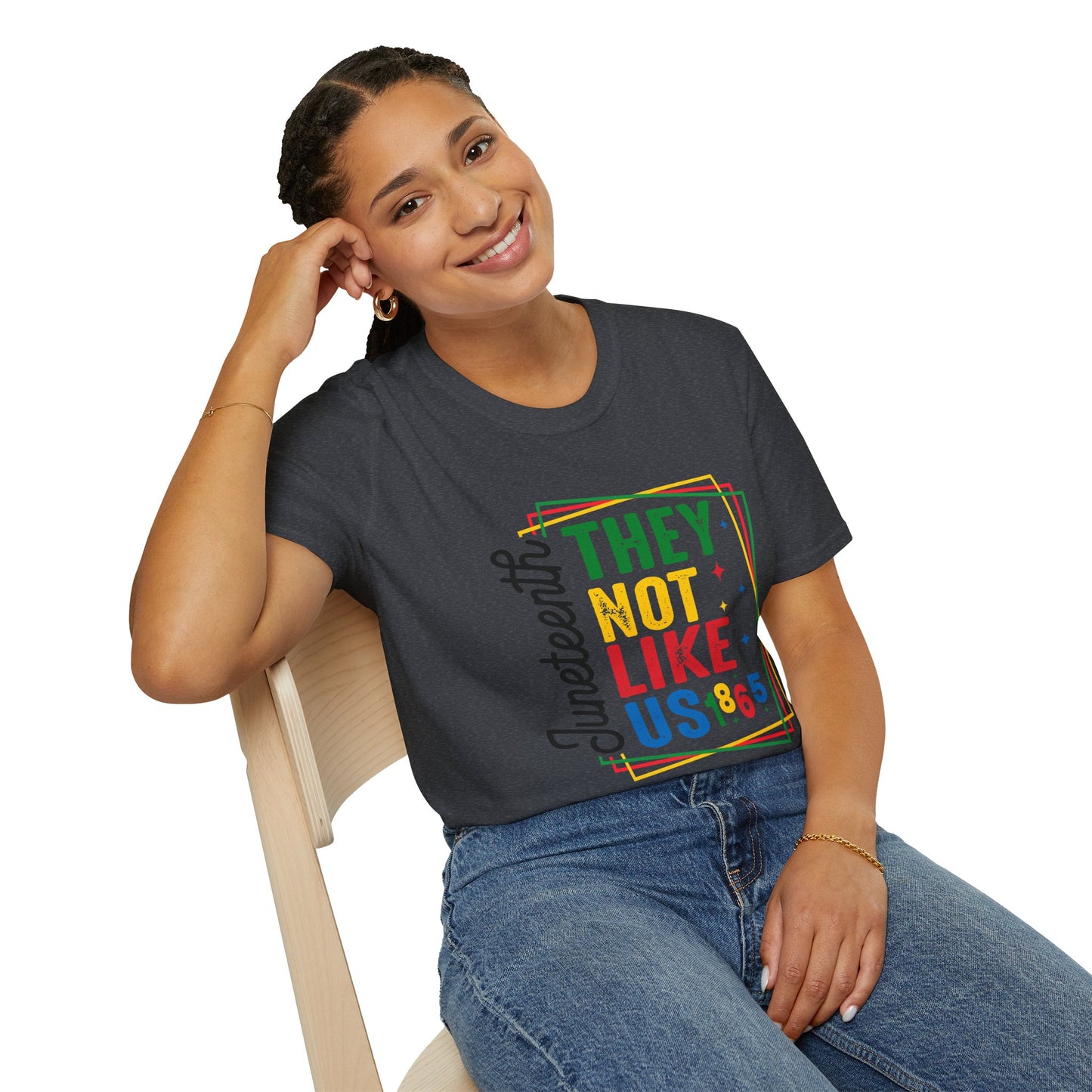 Juneteenth Celebration T-Shirt - "They Not Like Us!" Design