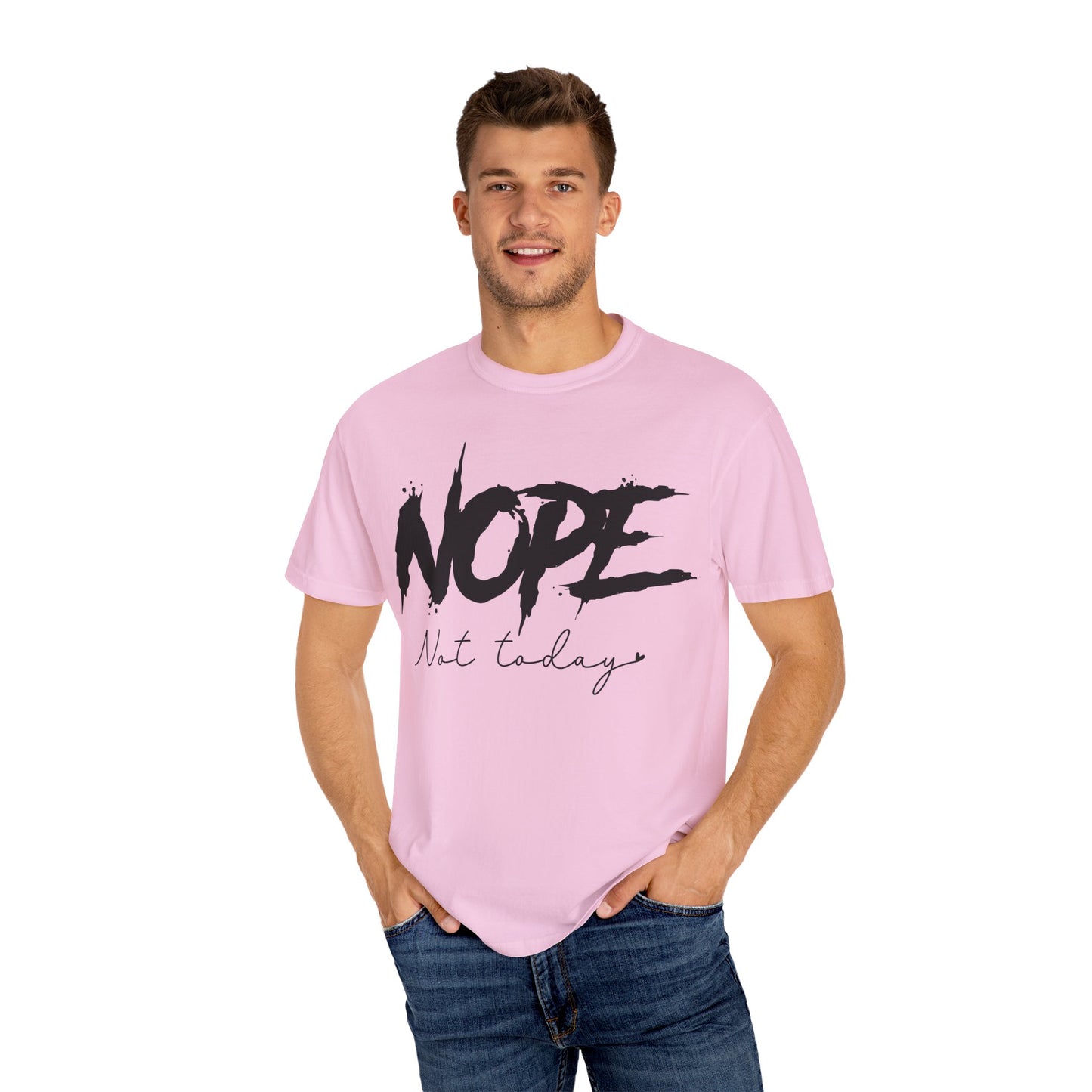 Funny Unisex T-Shirt - "NOPE Not Today" - Casual and Comfy Wear