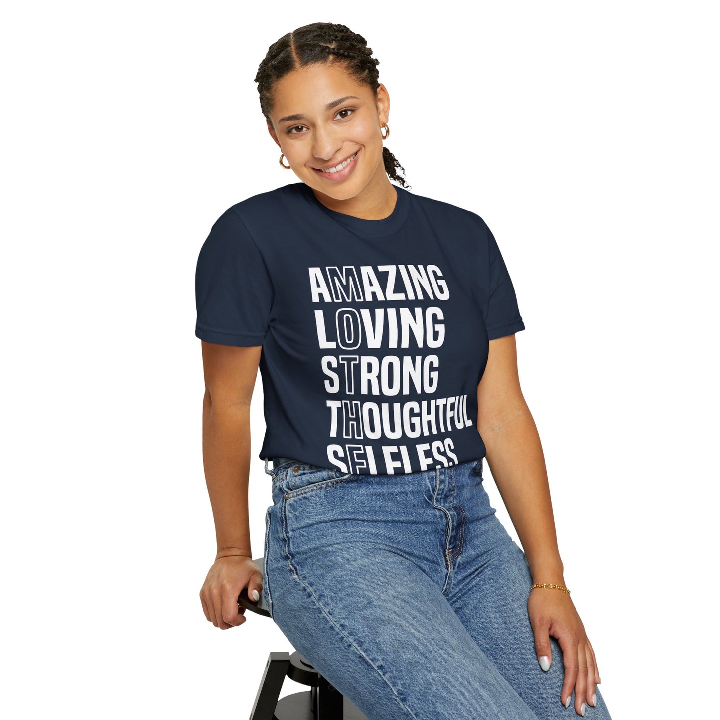 Inspirational Unisex T-Shirt - Amazing Loving Strong Thoughtful Selfless Brave
