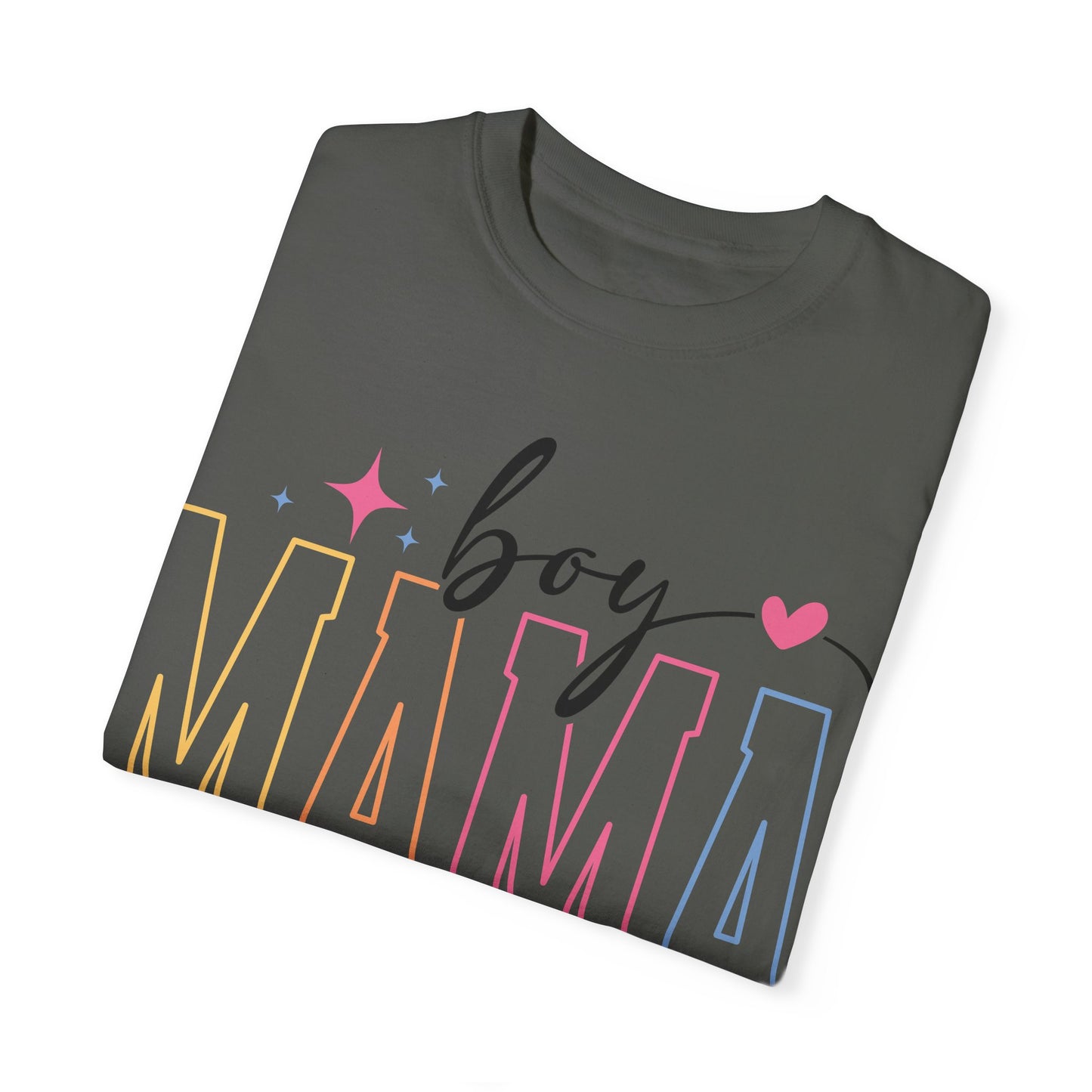Boy Mama Unisex Garment-Dyed T-Shirt - Perfect Gift for Moms