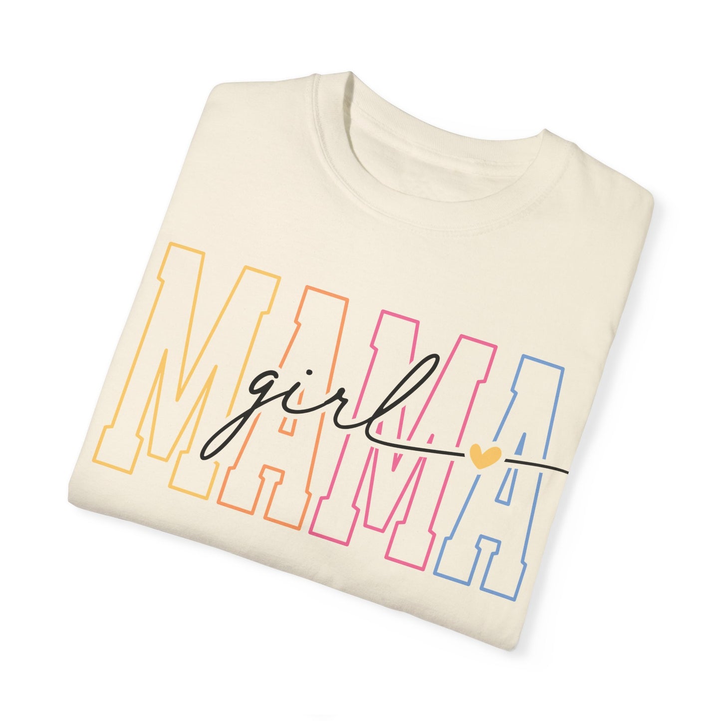 Mama Girl Unisex Garment-Dyed T-Shirt - Stylish and Comfortable Mother's Day Gift