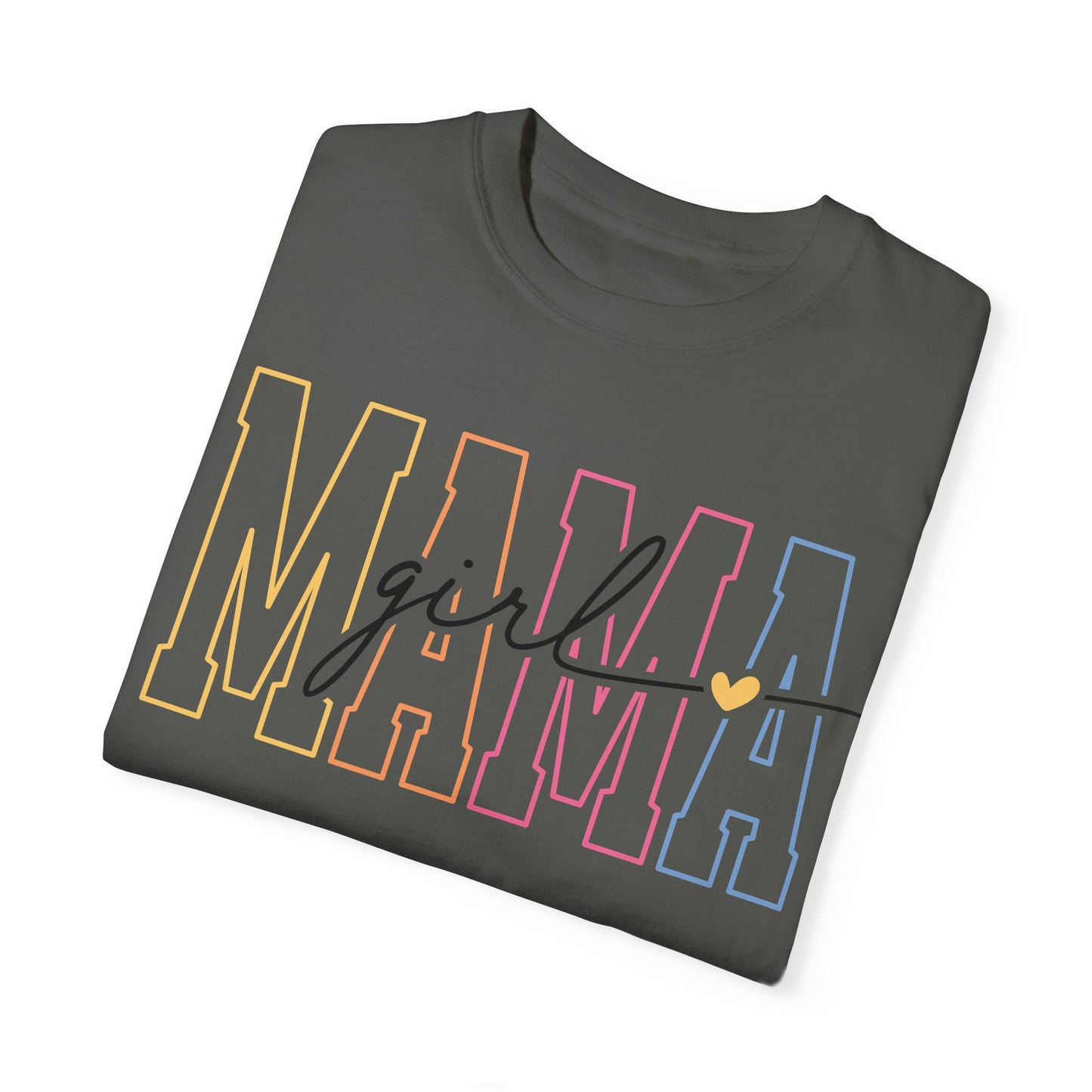 Mama Girl Unisex Garment-Dyed T-Shirt - Stylish and Comfortable Mother's Day Gift