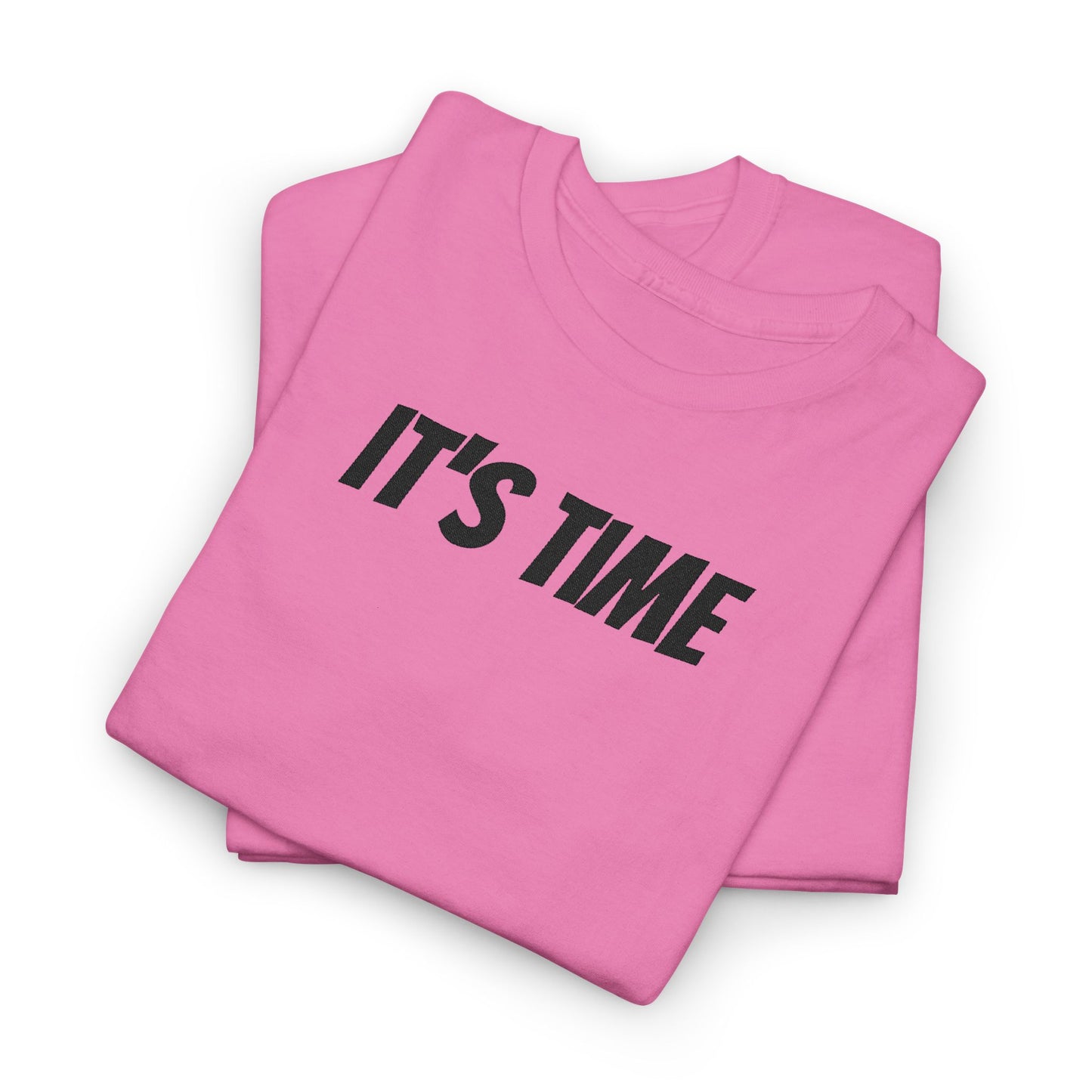 It's Time Unisex Heavy Cotton Tee, Motivational T-Shirt, Casual Wear, Gift Idea for Friends, Daily Apparel, Relaxed Fit