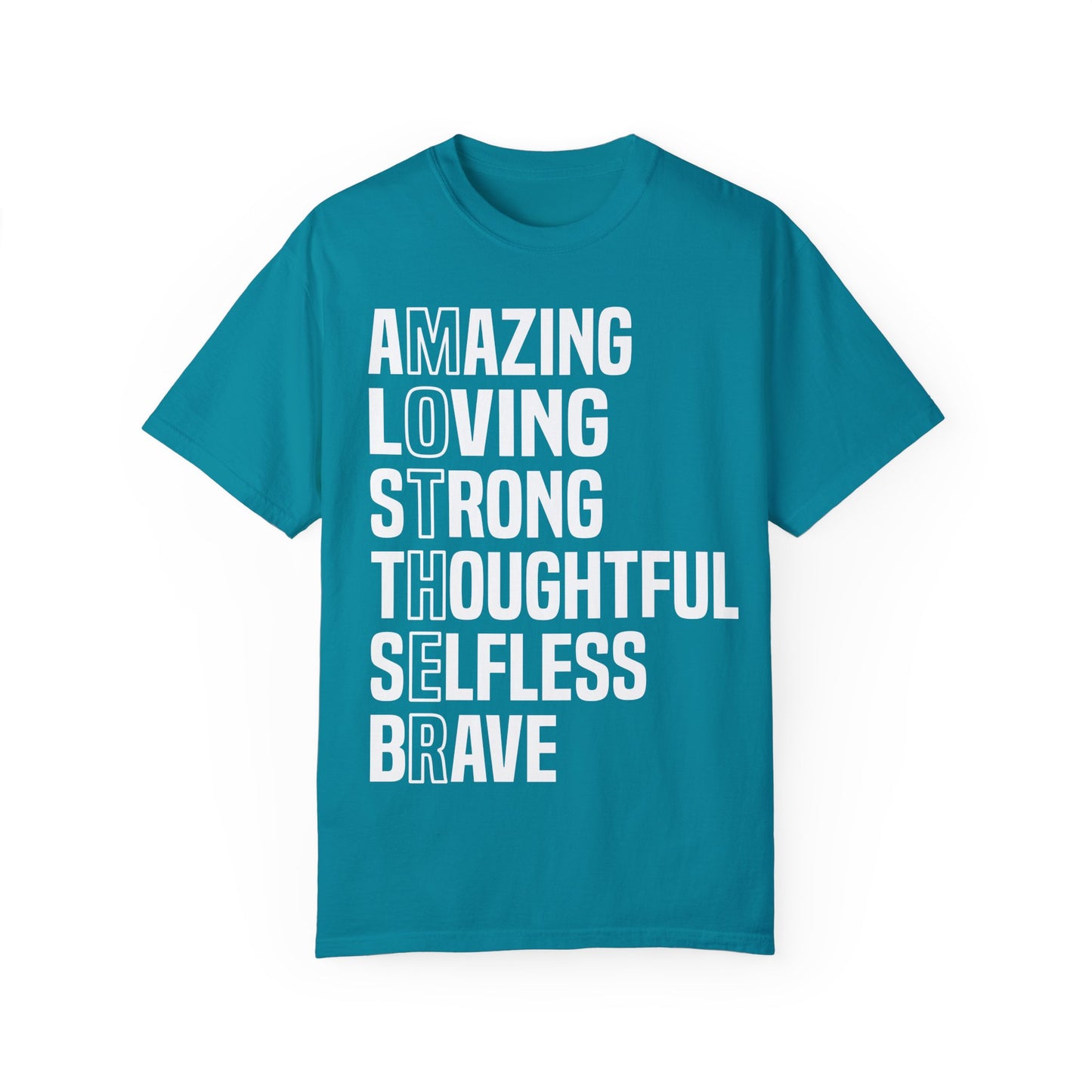 Inspirational Unisex T-Shirt - Amazing Loving Strong Thoughtful Selfless Brave