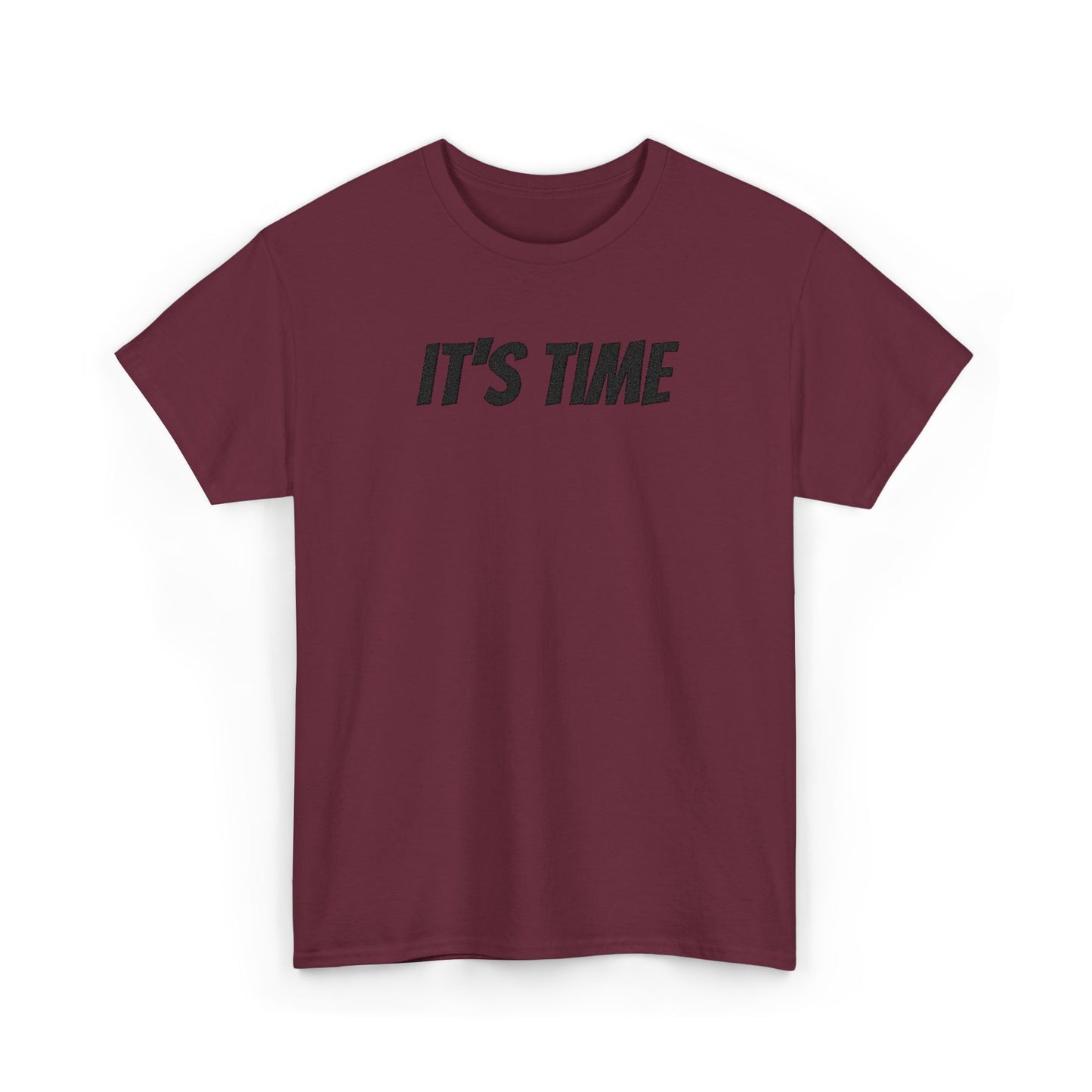 It's Time Unisex Heavy Cotton Tee, Motivational T-Shirt, Casual Wear, Gift Idea for Friends, Daily Apparel, Relaxed Fit