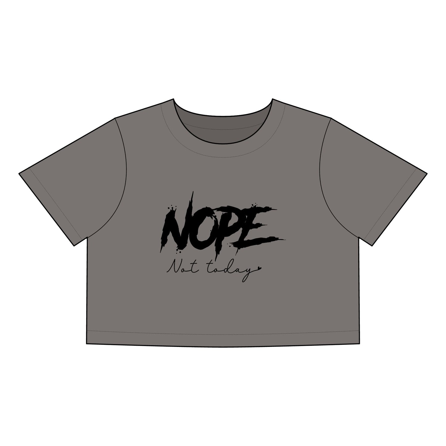 Funny Quote Women's Faded Crop Tee - "NOPE Not Today"