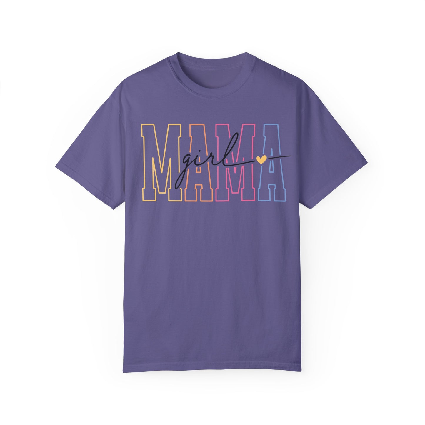 Mama Girl Unisex Garment-Dyed T-Shirt - Stylish and Comfortable Mother's Day Gift