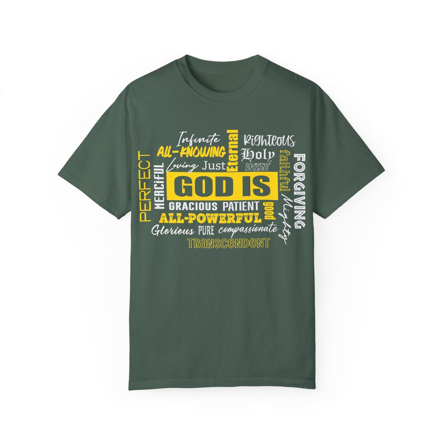 God Is All-Powerful Unisex T-Shirt - Garment-Dyed Christian Apparel