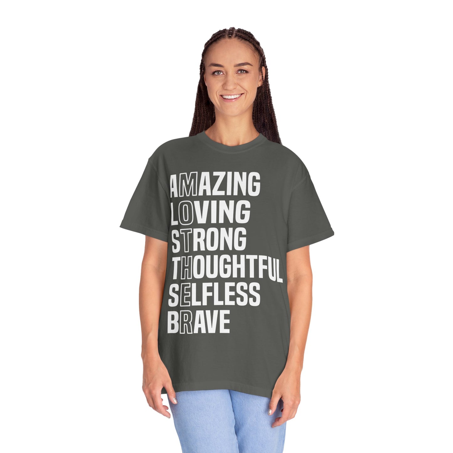 Inspirational Unisex T-Shirt - Amazing Loving Strong Thoughtful Selfless Brave