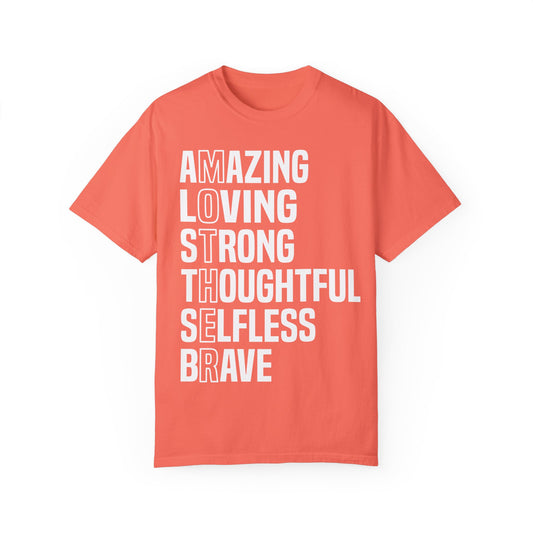 Inspirational Unisex T-Shirt - Amazing Loving Strong Thoughtful Selfless Brave
