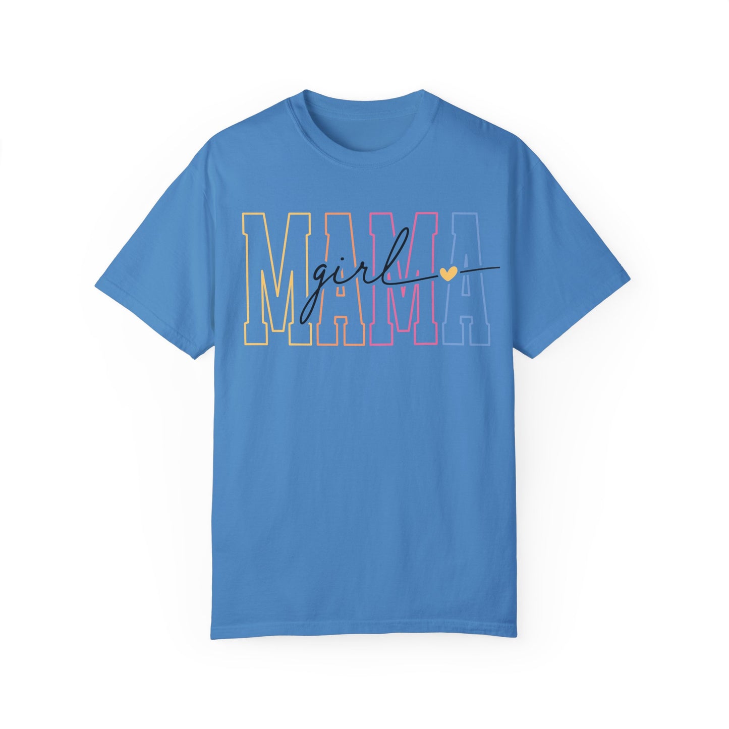 Mama Girl Unisex Garment-Dyed T-Shirt - Stylish and Comfortable Mother's Day Gift