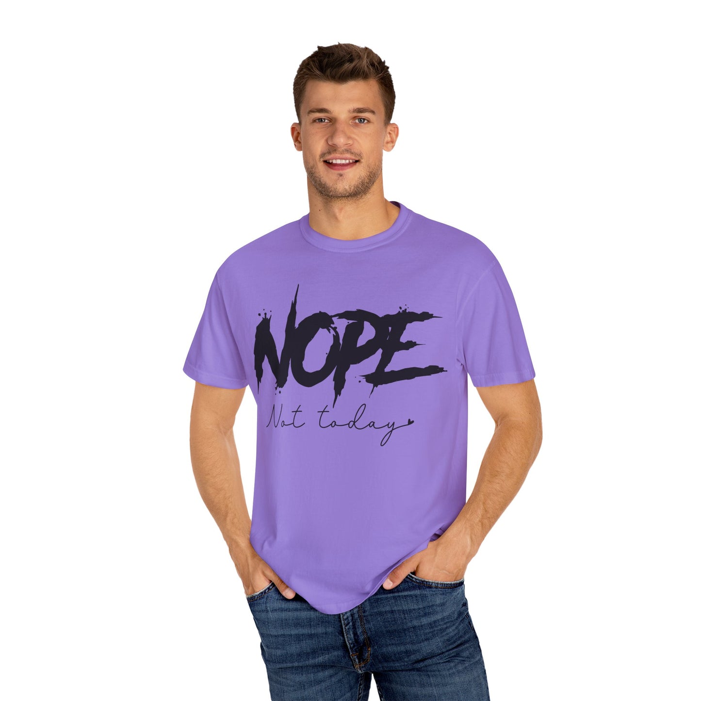 Funny Unisex T-Shirt - "NOPE Not Today" - Casual and Comfy Wear