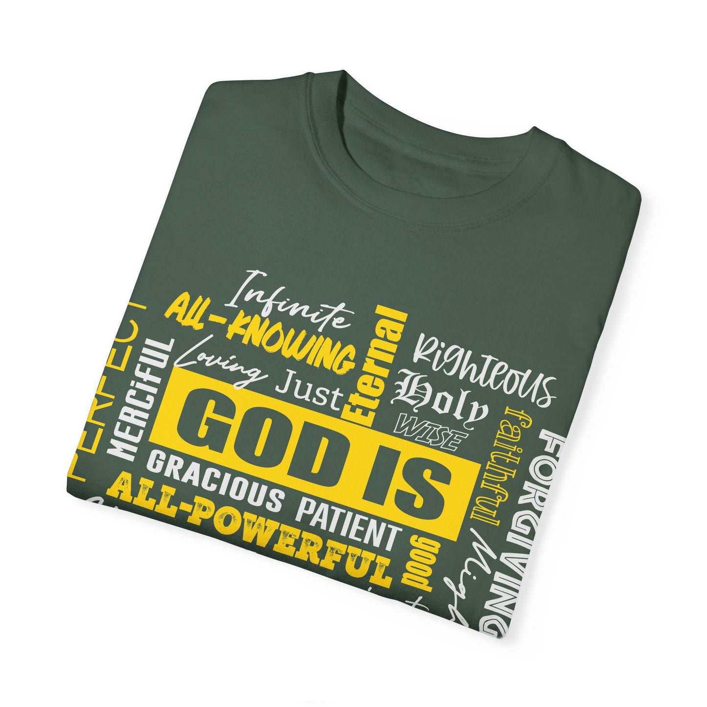 God Is All-Powerful Unisex T-Shirt - Garment-Dyed Christian Apparel